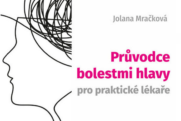 Průvodce bolestmi hlavy pro praktické lékaře